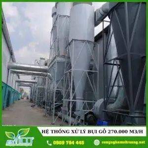 Hệ thống xử lý bụi gỗ 270.000m3/H