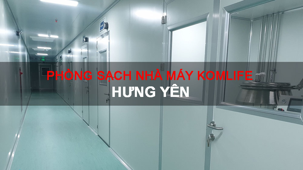 Dự án thi công phòng sạch nha máy Komlife - Thi Công Phòng Sạch Bảo Tín - Công Ty TNHH Xây Dựng và Phát Triển Bảo Tín