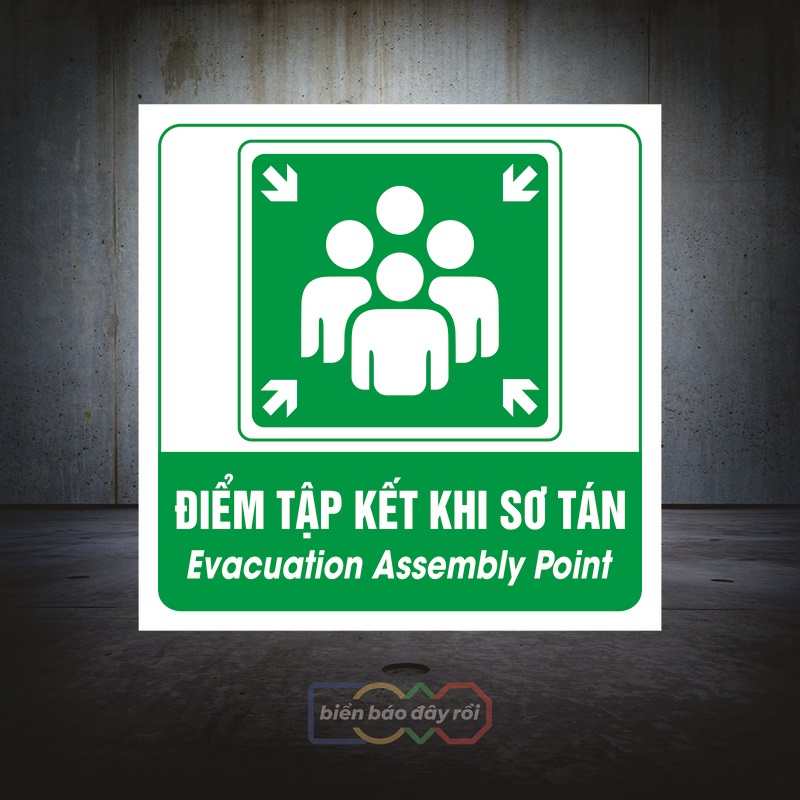 Biển báo điểm tập kết khi sơ tán