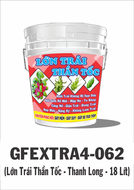 GFEXTRA4-062 (Lớn Trái Thần Tốc - Thanh Long - 18 Lít)