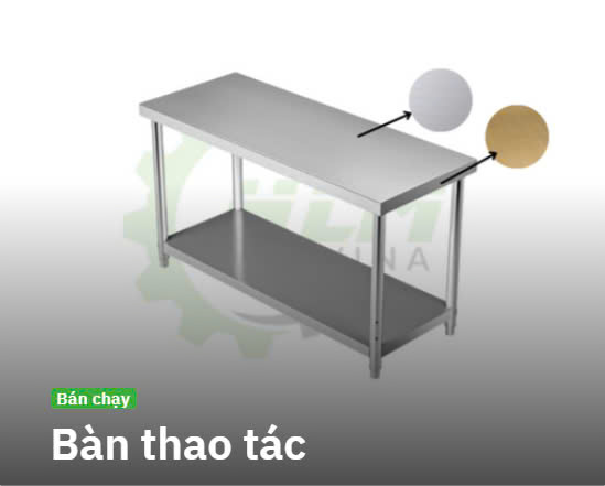 Bàn thao tác - Cơ Khí HLM Vina - Công Ty TNHH Kỹ Thuật Và Thương Mại HLM Vina