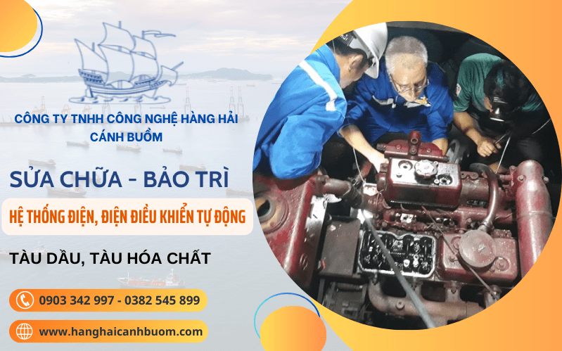 Sửa chữa, bảo trì hệ thống điện tàu hóa chất, tàu dầu cùng dịch vụ của Hàng Hải Cánh Buồm - Hàng Hải Cánh Buồm - Công Ty TNHH Công Nghệ Hàng Hải Cánh Buồm