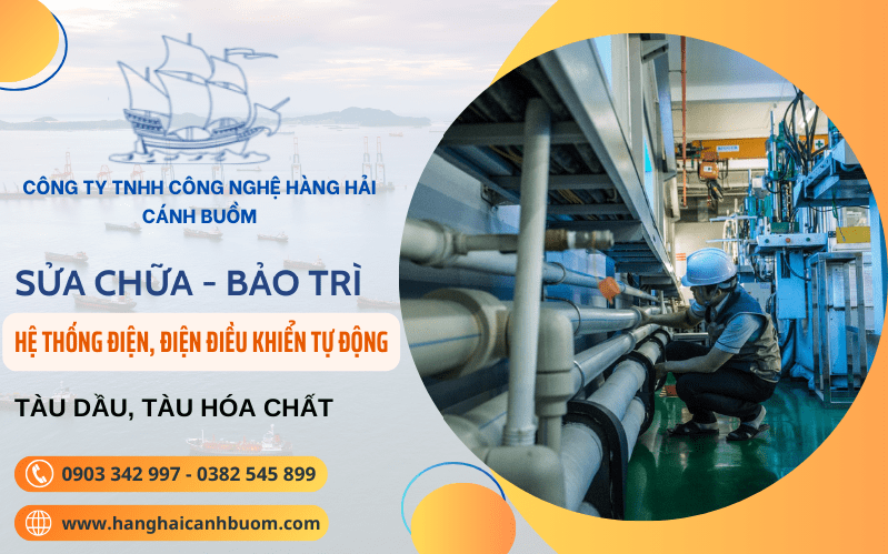 Sửa chữa, bảo trì hệ thống điện tàu hóa chất, tàu dầu cùng dịch vụ của Hàng Hải Cánh Buồm - Hàng Hải Cánh Buồm - Công Ty TNHH Công Nghệ Hàng Hải Cánh Buồm