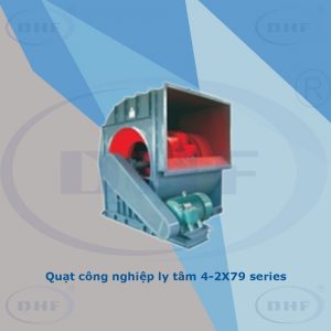 Quạt công nghiệp ly tâm 4-2X79 series - Thiết Bị Thông Gió Làm Mát Hợp Phát - Công Ty Cổ Phần Tập Đoàn Thương Mại Hợp Phát