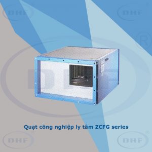 Quạt công nghiệp ly tâm ZCFG series - Thiết Bị Thông Gió Làm Mát Hợp Phát - Công Ty Cổ Phần Tập Đoàn Thương Mại Hợp Phát