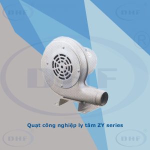 Quạt công nghiệp ly tâm ZY series - Thiết Bị Thông Gió Làm Mát Hợp Phát - Công Ty Cổ Phần Tập Đoàn Thương Mại Hợp Phát