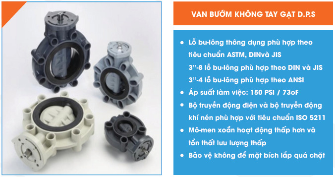 Van bướm không tay gạt D.P.S