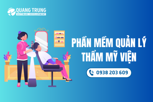 Phần mềm quản lý hệ thống thẩm mỹ viện