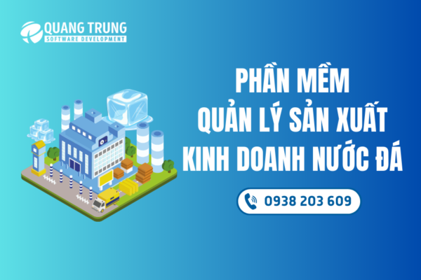 Phần mềm quản lý kinh doanh nước đá