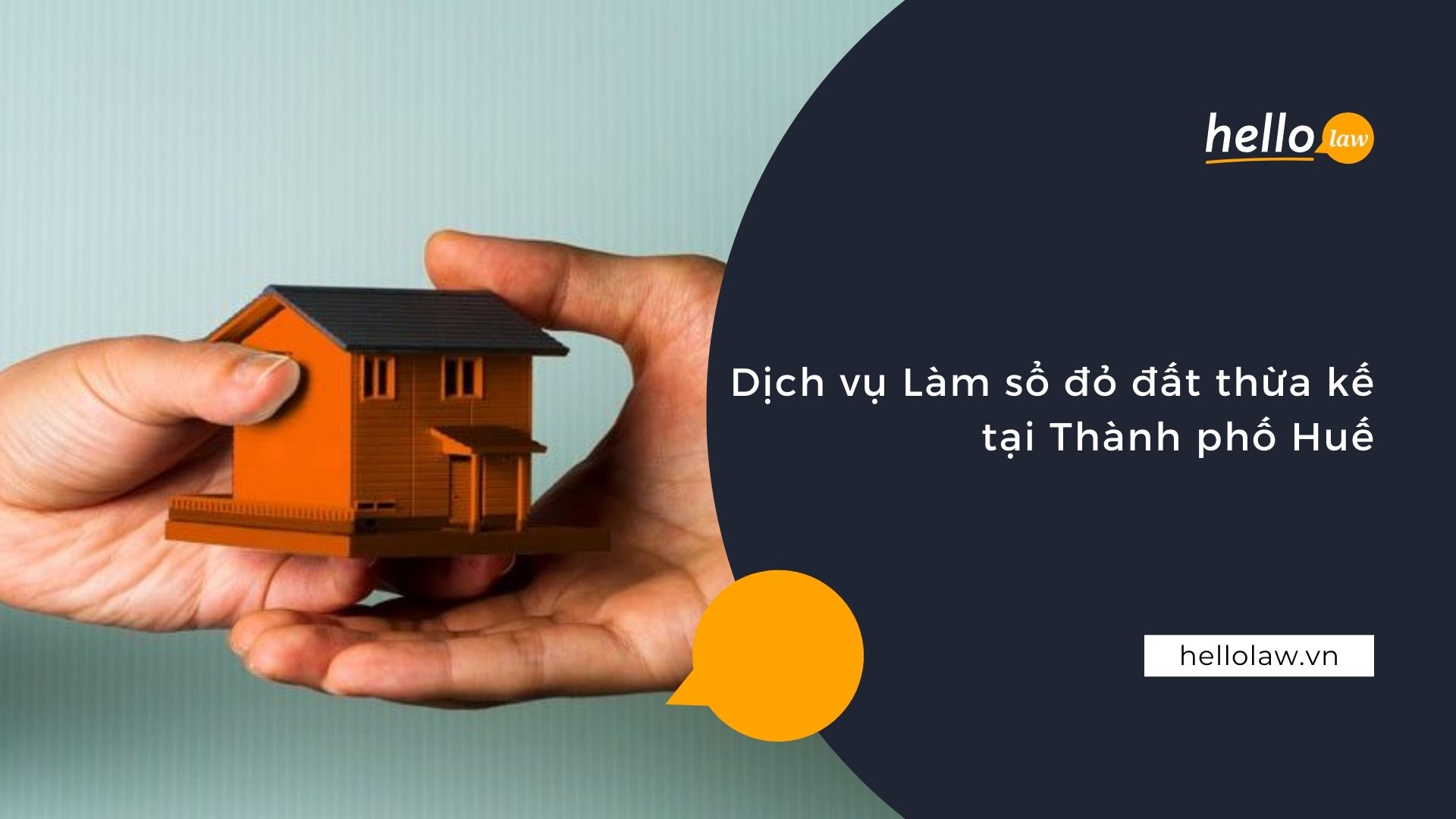 Dịch vụ Làm sổ đỏ đất thừa kế tại Huế - Hello Law - Văn Phòng Luật Sư Đà Nẵng