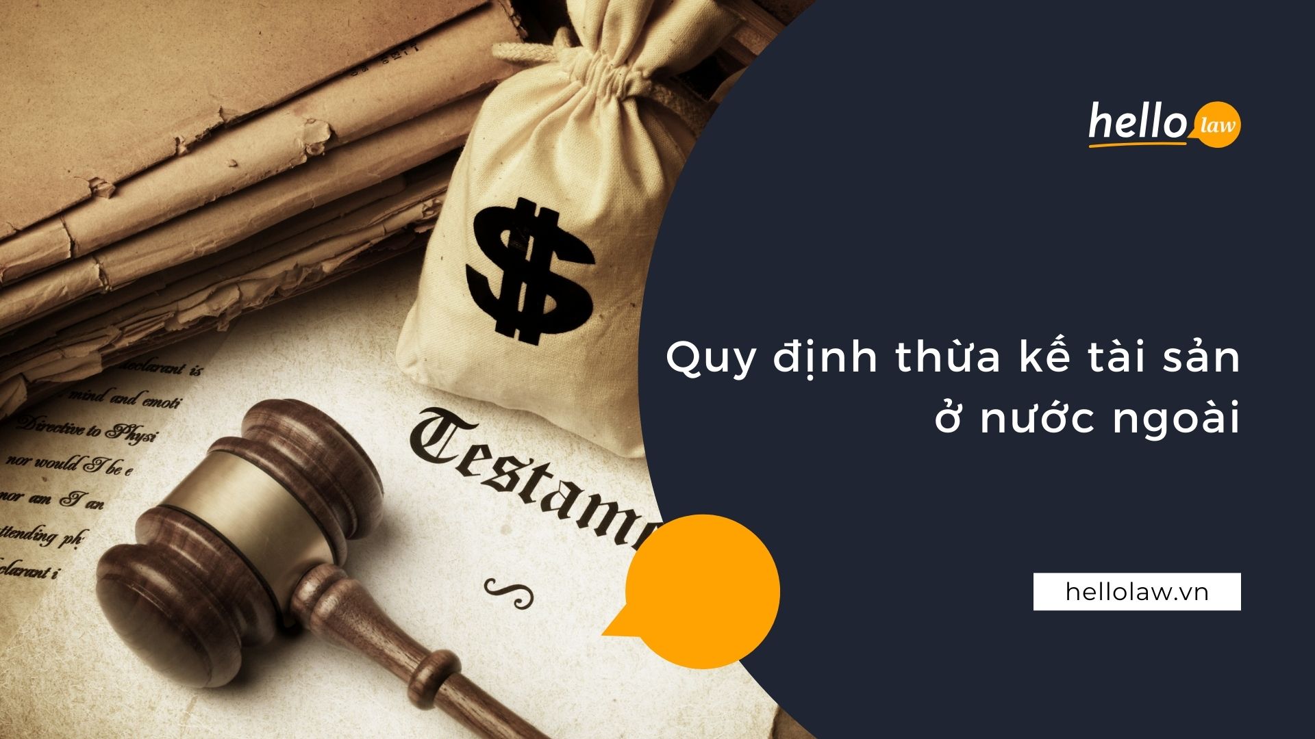 Quy định thừa kế tài sản ở nước ngoài - Hello Law - Văn Phòng Luật Sư Đà Nẵng
