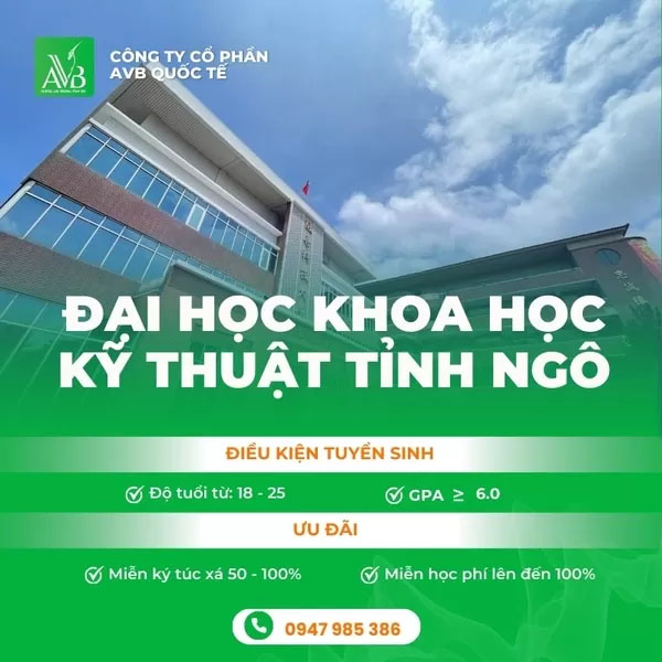 Thông tin tuyển sinh Trường Đại học khoa học kỹ thuật Tỉnh Ngô - Du Học Và Xuất Khẩu Lao Động AVB - Công Ty Cổ Phần AVB Quốc Tế