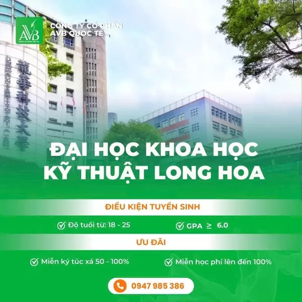 Thông tin tuyển sinh Trường ĐH Khoa học kỹ thuật Long Hoa - Du Học Và Xuất Khẩu Lao Động AVB - Công Ty Cổ Phần AVB Quốc Tế