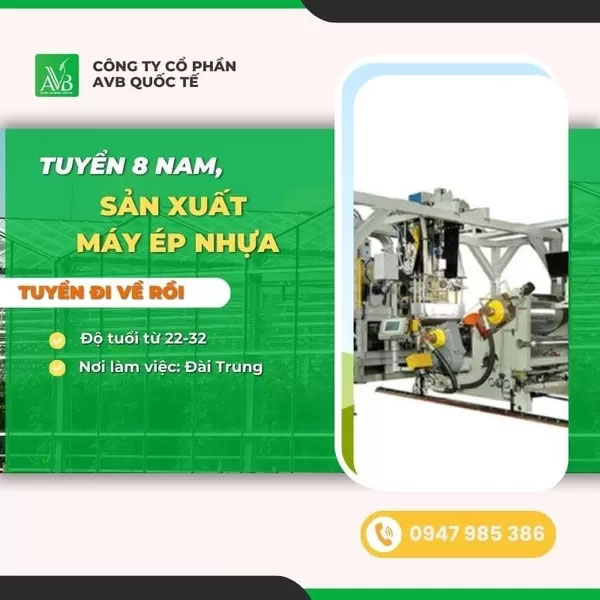 Tuyển nam làm sản xuất máy ép nhựa - Du Học Và Xuất Khẩu Lao Động AVB - Công Ty Cổ Phần AVB Quốc Tế
