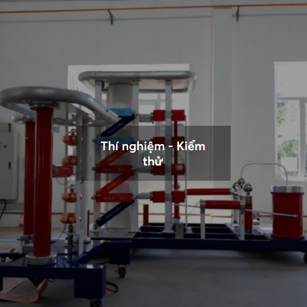 Thí nghiệm - Kiểm thử - Tủ Bảng Điện Trường Giang - Công Ty Cổ Phần Điện Trường Giang