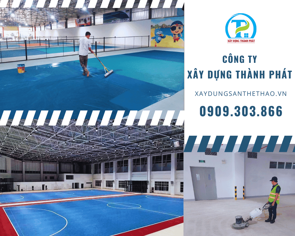 Thi công nhà thi đấu Thành Phát - Thi Công Sân Thể Thao Thành Phát - Công Ty TNHH Kinh Doanh & Phát Triển Xây Dựng Thành Phát