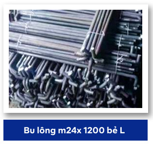 Bu lông M24x1200 bẻ L