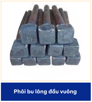 Phôi bu lông đầu vuông