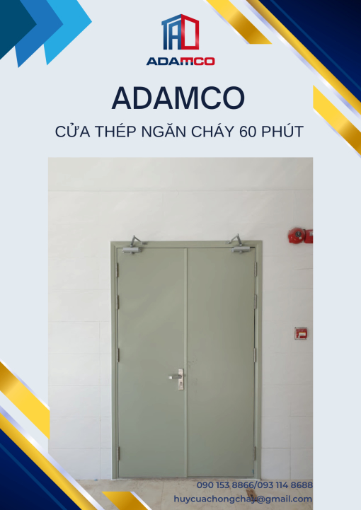 Cửa chống cháy EI60 - Cửa Chống Cháy Adamco - Công Ty Cổ Phần Đầu Tư Và Xây Dựng Adamco