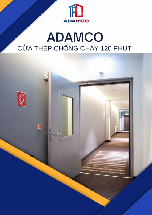 Cửa thép chống cháy 120 phút - Cửa Chống Cháy Adamco - Công Ty Cổ Phần Đầu Tư Và Xây Dựng Adamco