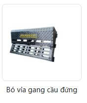 Bó vỉa gang cầu đứng - Nắp Hố Ga & Song Chắn Rác Tĩnh Tuyền Việt Nam - Công Ty TNHH Công Nghiệp Tĩnh Tuyền Việt Nam