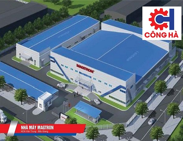 Nhà máy Magtron - Tổng Thầu Xây Dựng Công Nghiệp Công Hà - Công Ty Cổ Phần Tập Đoàn Công Hà