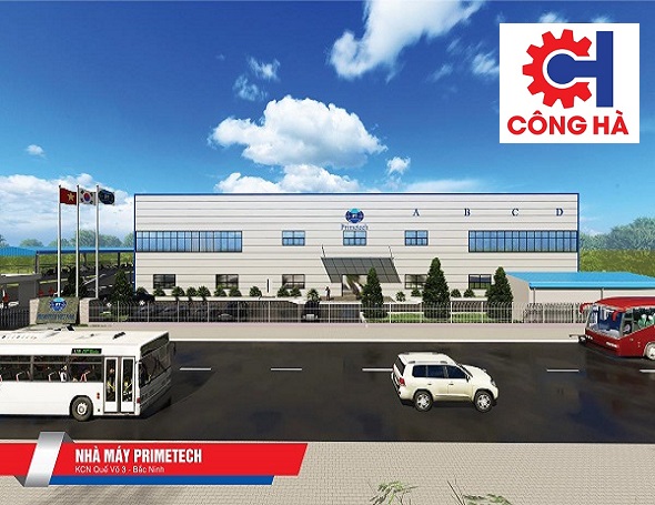 Nhà máy Primetech - Tổng Thầu Xây Dựng Công Nghiệp Công Hà - Công Ty Cổ Phần Tập Đoàn Công Hà