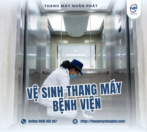 Dịch vụ vệ sinh thang máy bệnh viện