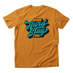 Mẫu áo Work Hard Stay Cool