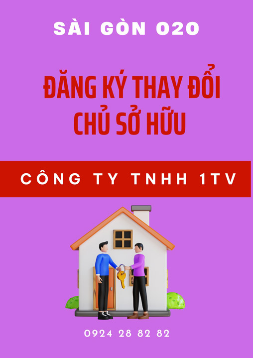 Thay đổi chủ sở hữu công ty TNHH MTV