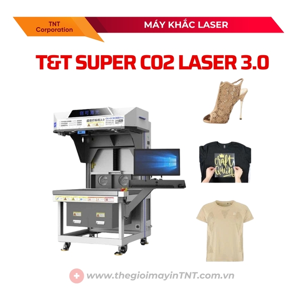 Máy cắt khắc laser T&T Super CO2 3.0