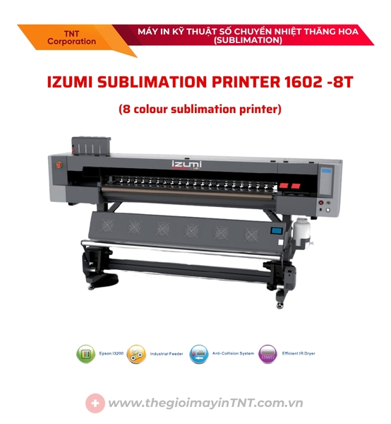 Máy in chuyển nhiệt Izumi Sublimation Printer 1602-8T