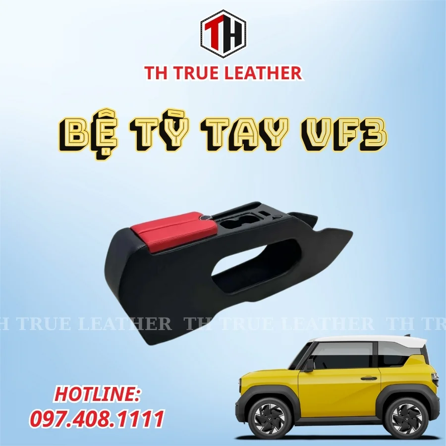 Bệ tỳ tay VinFast VF3 - Đồ Nội Thất Ô Tô TH True Leather  - Công Ty TNHH TH True Leather