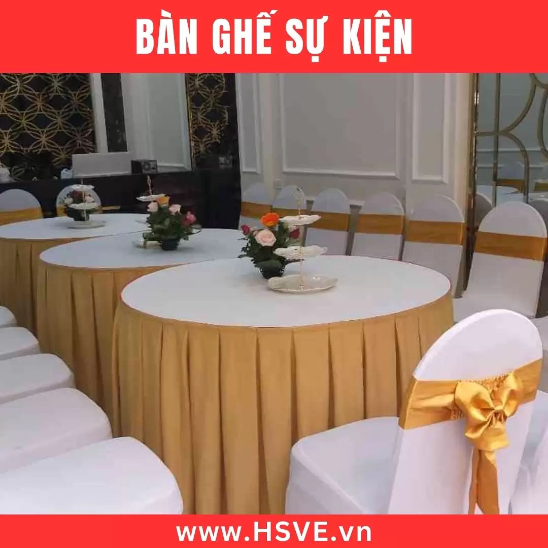 Cho thuê bàn tròn sự kiện - Tổ Chức Sự Kiện Hoàng Sa Việt - Công Ty TNHH Công Nghệ Hoàng Sa Việt
