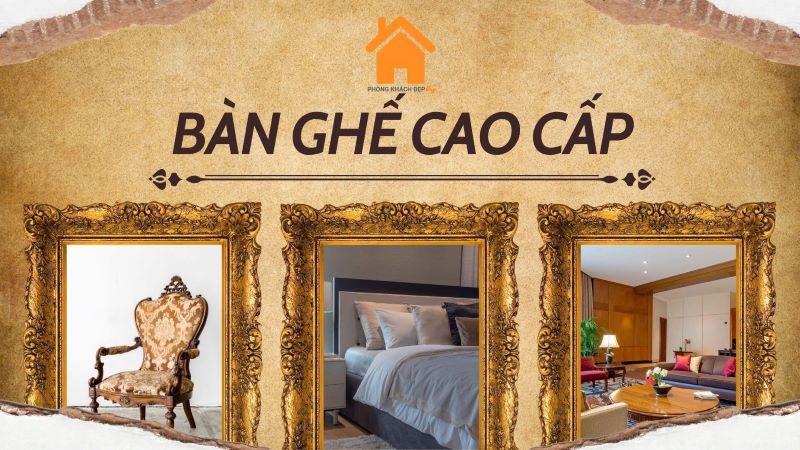Nội thất cao cấp