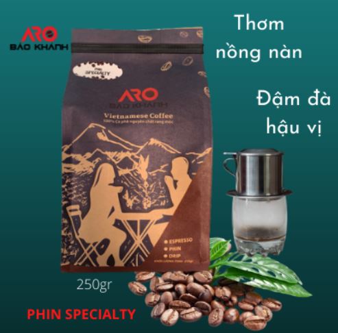 Cafe phin Specialty (túi 250gr)