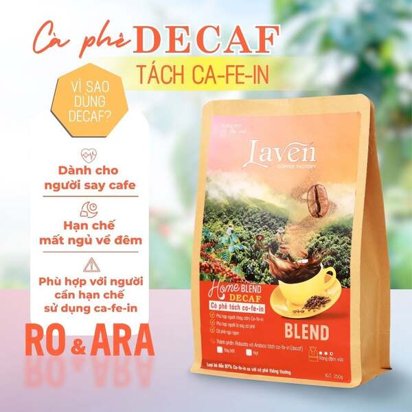 Cà phê decaf home blend kết hợp Robusta & Arabica tách caffeine