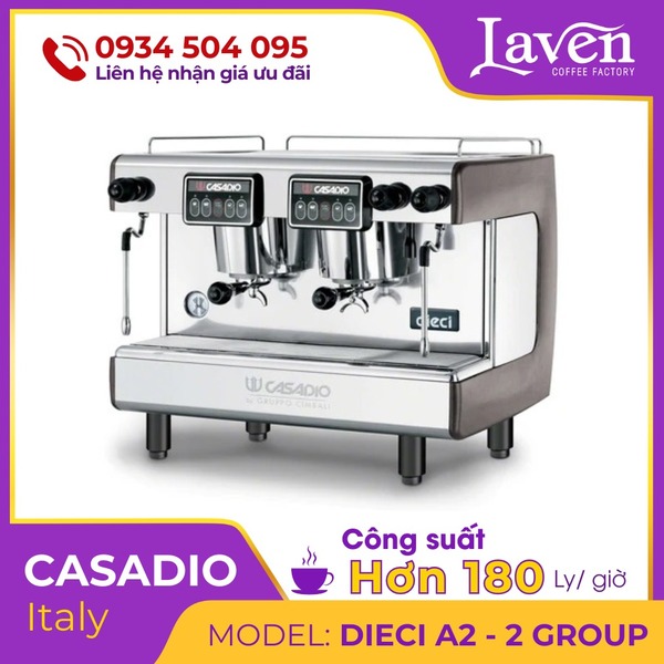 Máy pha cà phê Casadio Dieci A2 2 Group - Laven Coffee - Công Ty TNHH Laven Group