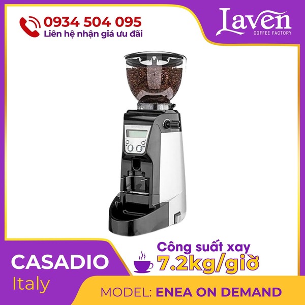 Máy xay cà phê Casadio Enea On Demand - Laven Coffee - Công Ty TNHH Laven Group