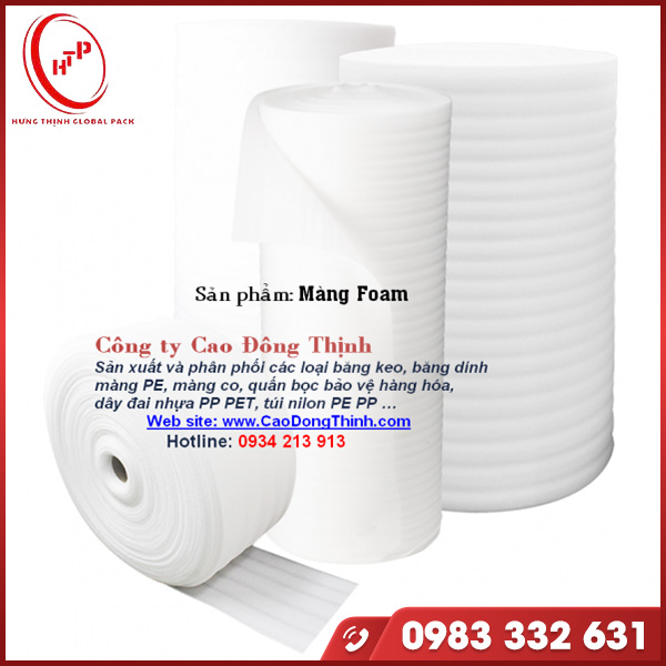 Màng Foam - Băng Keo Hưng Thịnh Global Pack - Công Ty TNHH Hưng Thịnh Global Pack