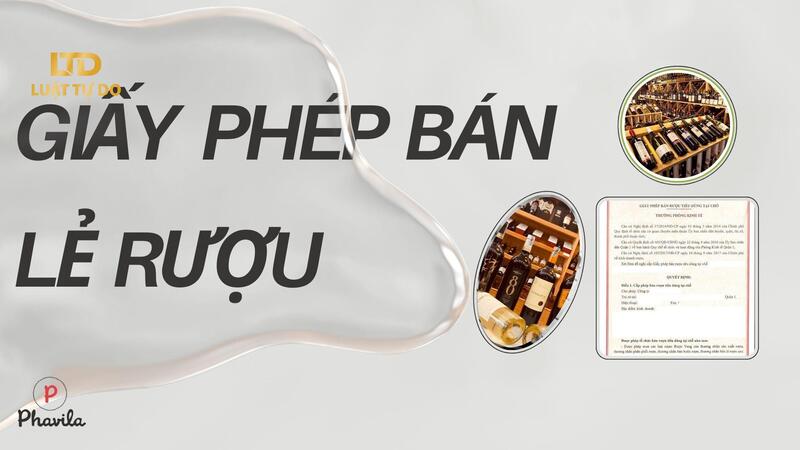 Dịch vụ luật sư tư vấn giấy phép bán lẻ rượu