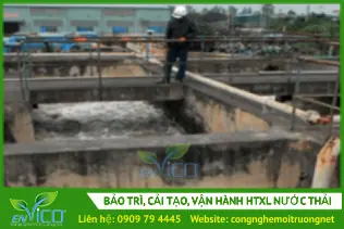 Bảo trì, cải tạo vận hành hệ thống xử lý nước thải
