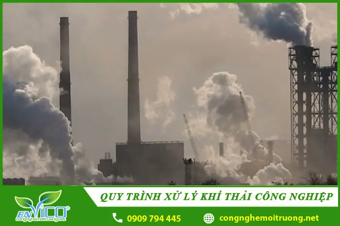 Quy trình xử lý khí thải công nghiệp