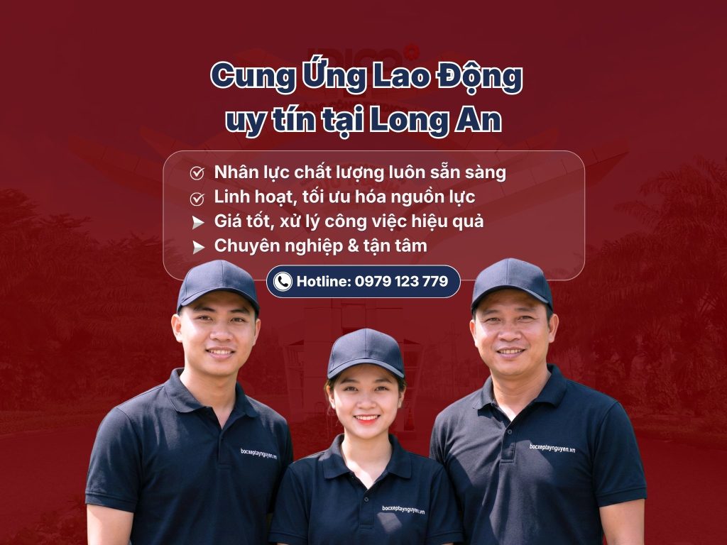 Dịch vụ cung ứng lao động tại Long An