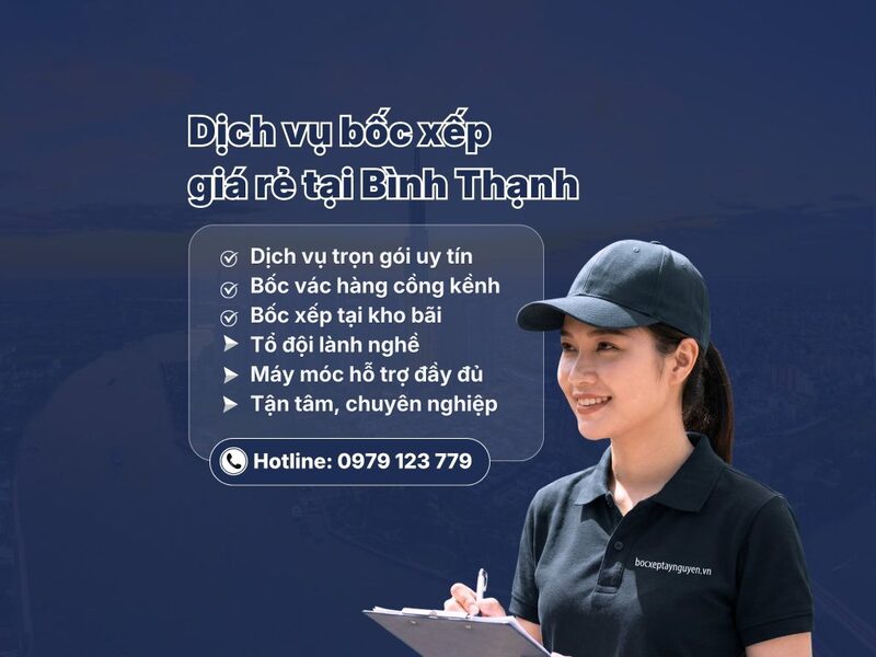 Dịch vụ bốc xếp tại Bình Thạnh