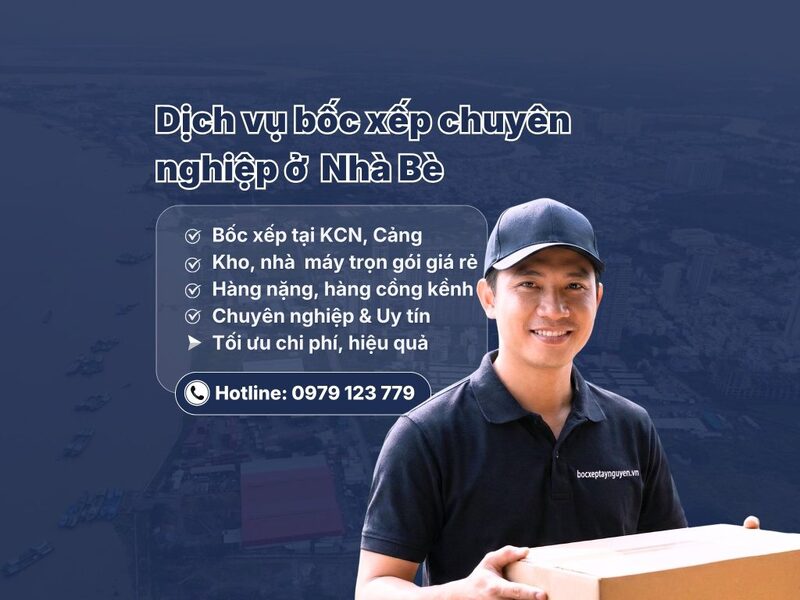 Dịch vụ bốc xếp tại Nhà Bè