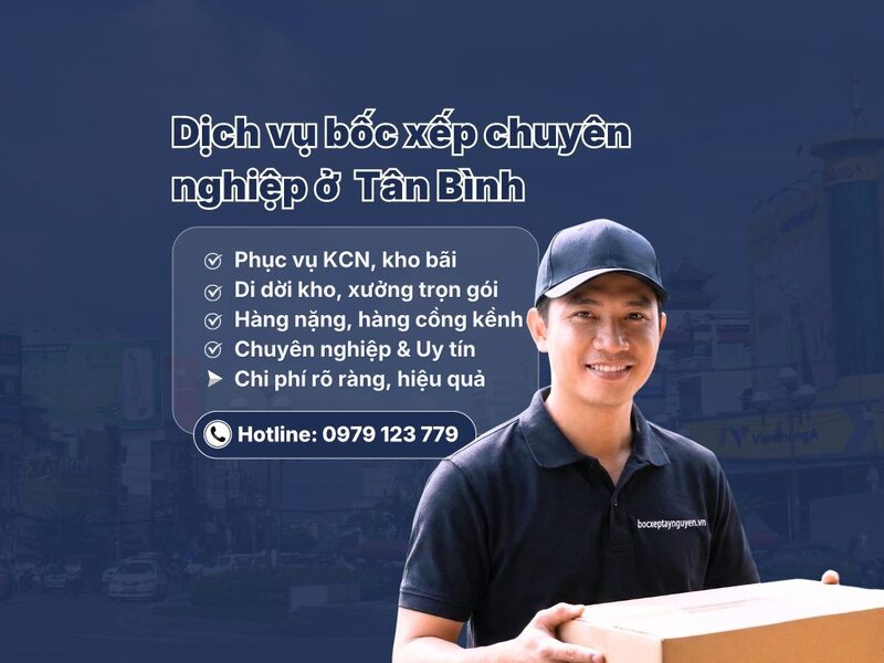 Dịch vụ bốc xếp tại Tân Bình