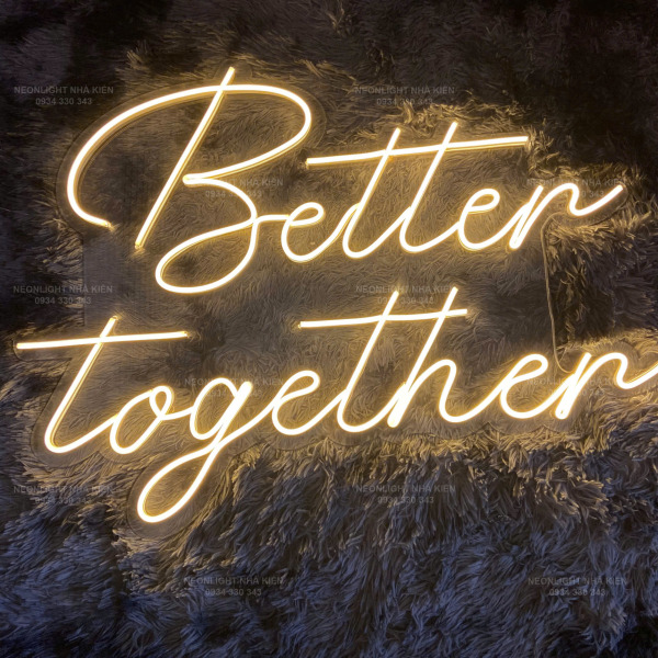 Đèn Led Neon - Better Together
