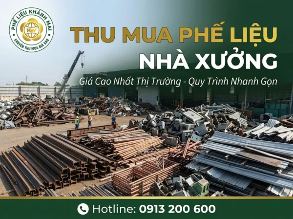 Thu mua phế liệu nhà xưởng
