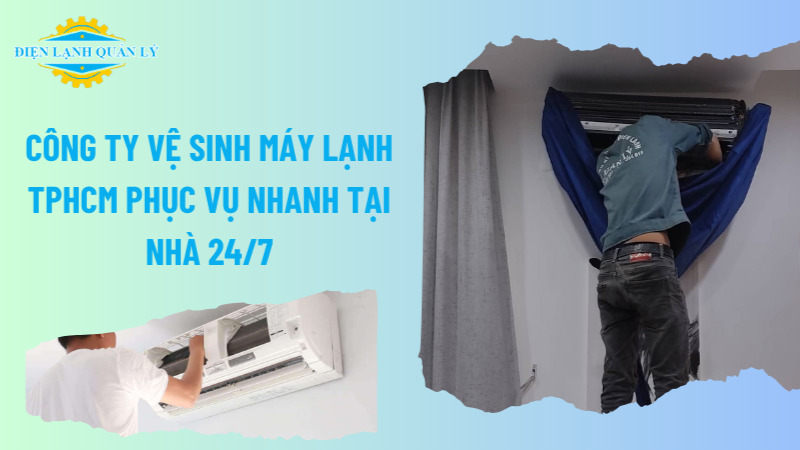 Dịch vụ vệ sinh máy lạnh